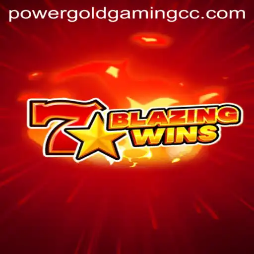 Exploring the Fiery World of BlazingWins by POWERGOLDGAMING