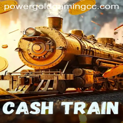 Unraveling the Excitement of CashTrain: A POWERGOLDGAMING Experience