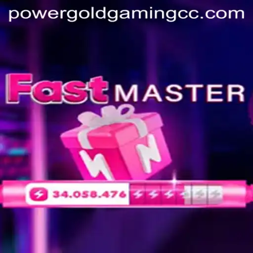 FastMaster: The Next Big Thing in Gaming by POWERGOLDGAMING