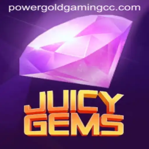 Explore the Sparkling World of JuicyGems with POWERGOLDGAMING