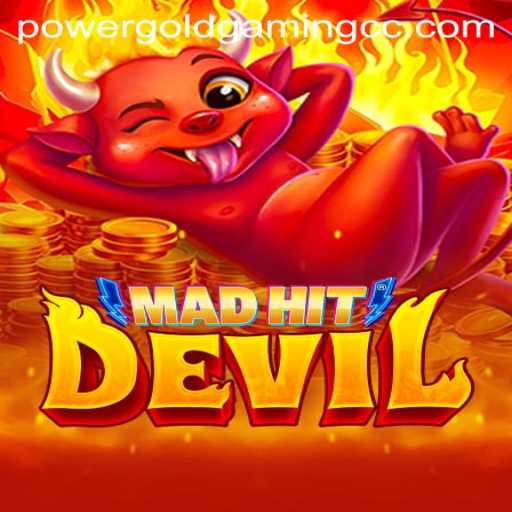 Experience the Thrill of MadHitDevil by POWERGOLDGAMING: An In-Depth Look