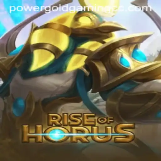 Rise of Horus: A Deep Dive into the Latest PowerGoldGaming Adventure
