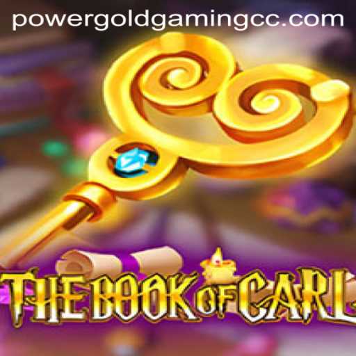 TheBookofCarl: A Comprehensive Guide to POWERGOLDGAMING's Latest Adventure